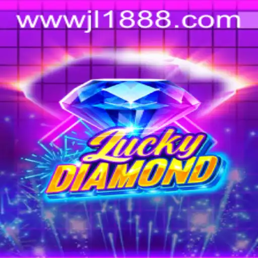 Discover the Exciting World of LuckyDiamond with JL188